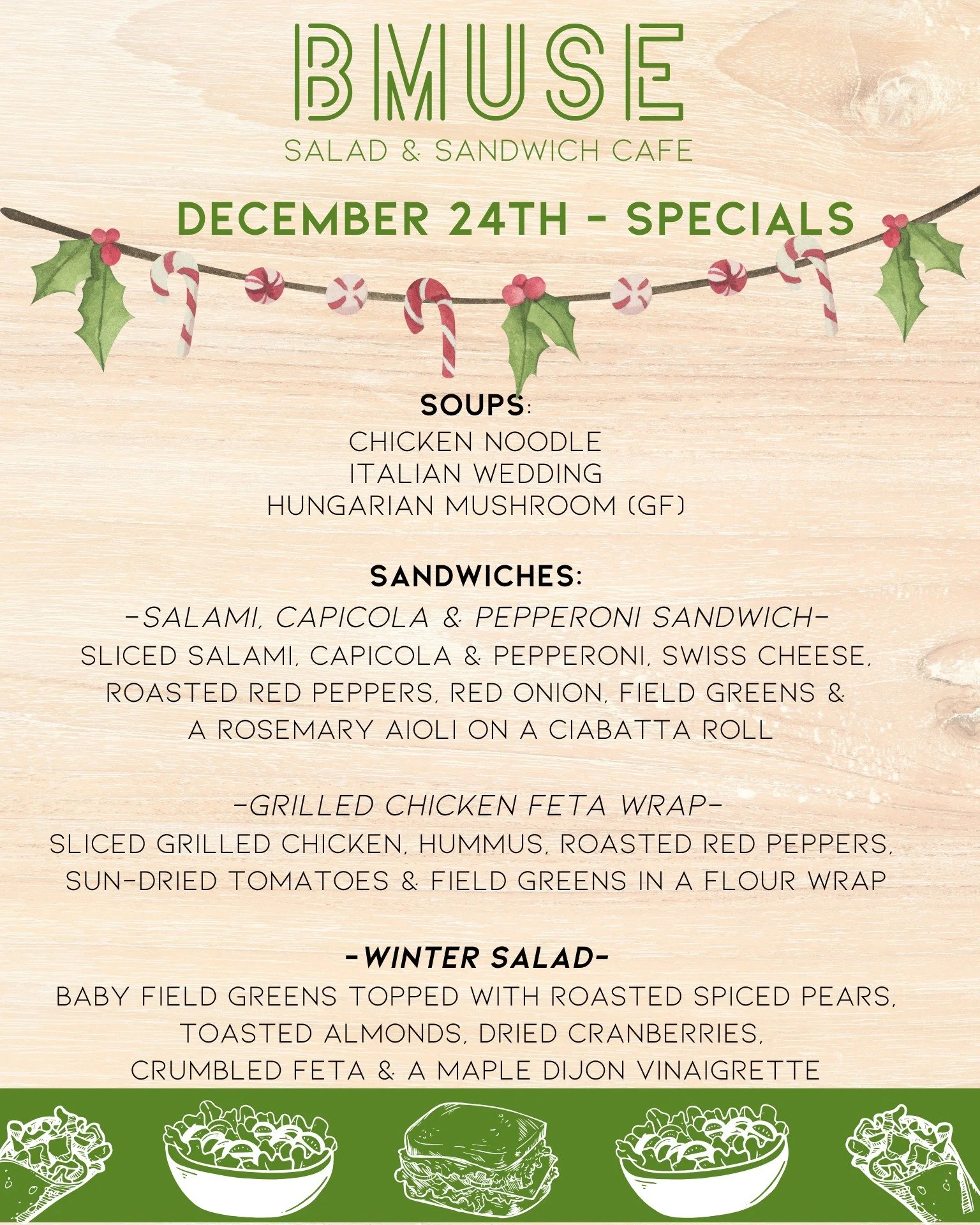 We are open today 10a-2p for lunch!  Grab one of our tasty soups, salads or sandwiches.
We also have delicious items in our grab n go cooler and of course gift cards for all your last minute gift needs. 

Merry Christmas and Happy New Year to all our