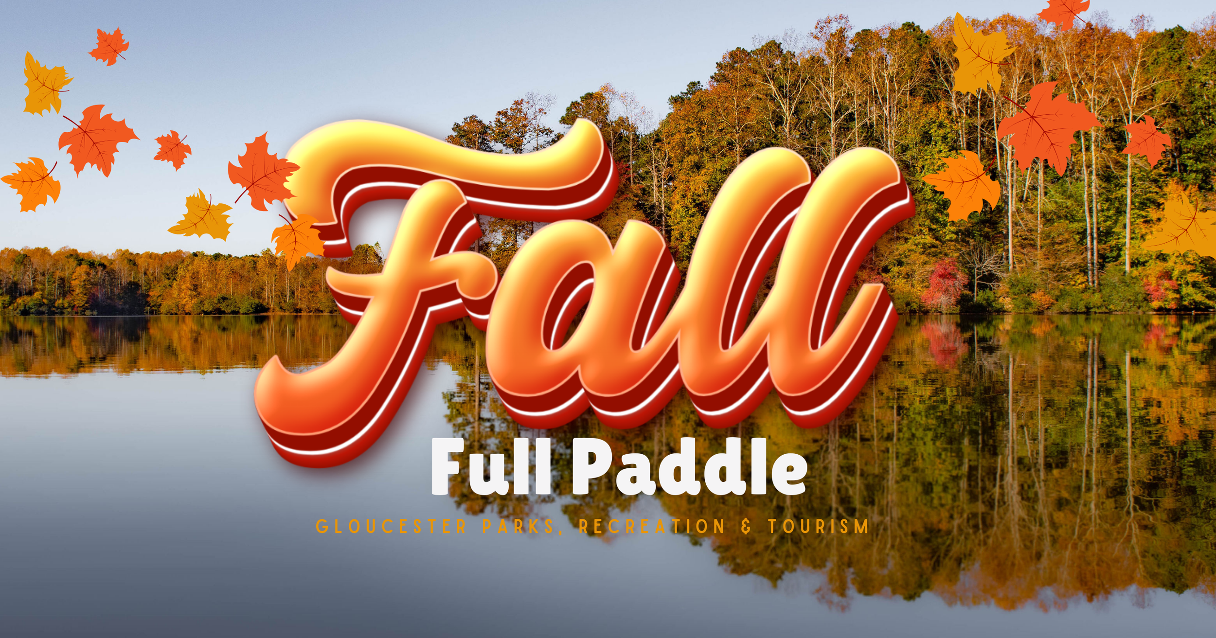 Fall Full Paddle
