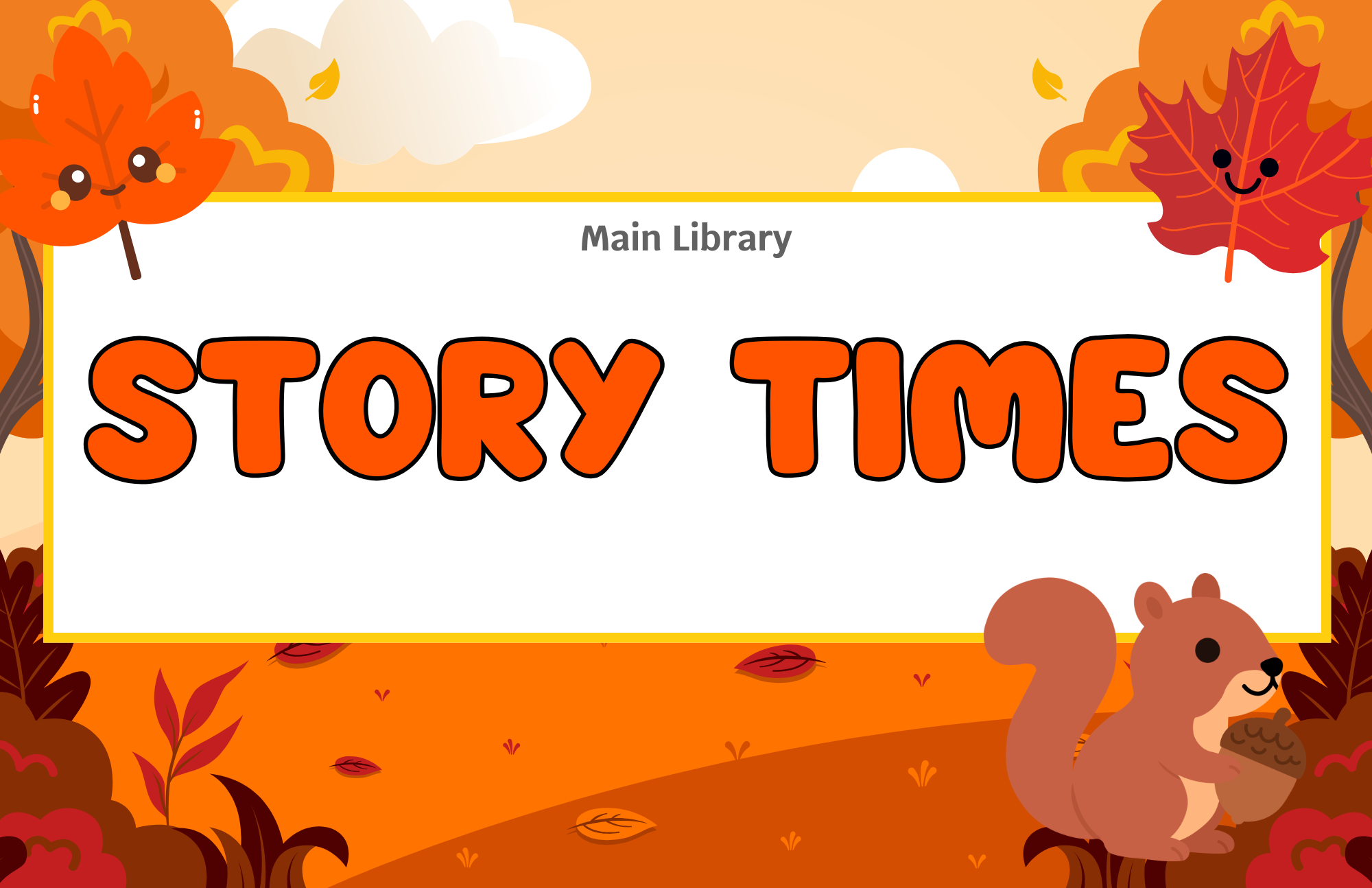 Story Times - Main Library