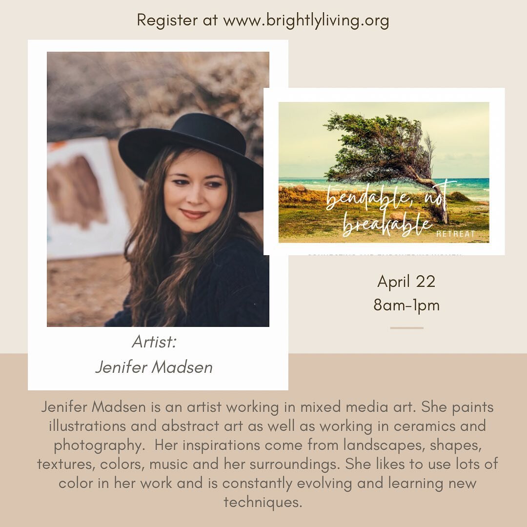 We are so thrilled to have Jenifer Madsen at our &ldquo;Bendable, not Breakable&rdquo; retreat to lead us in a guided art class to paint a beautiful image on canvas to take home. Art is such an amazing way to express, to process, to stay present, to 