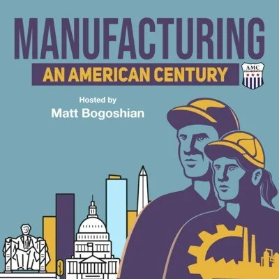 Manufacturing An American Century by American Manufacturing Communities Collaborative
