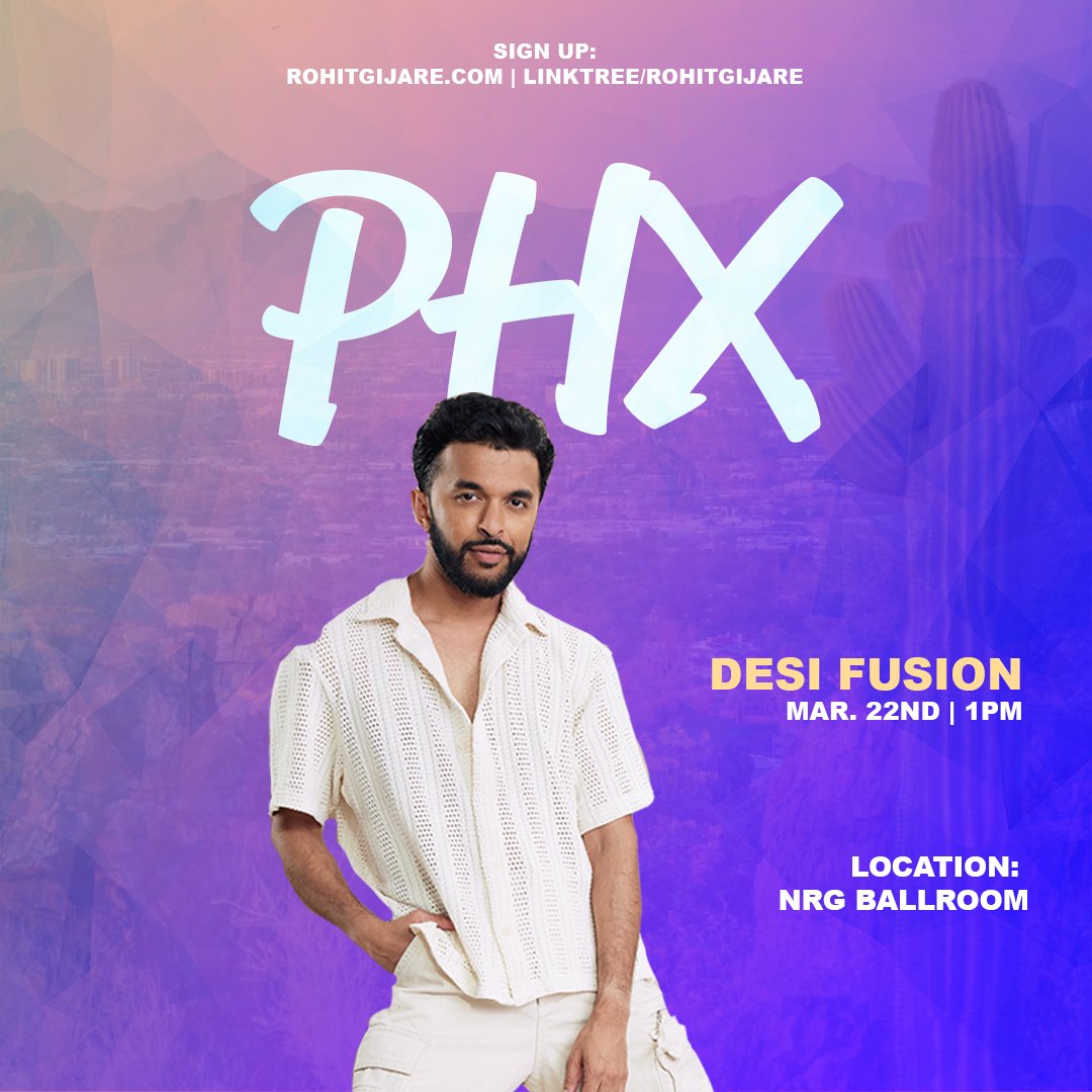 PHX: March 22nd | Desi Fusion | Early Bird Tix
