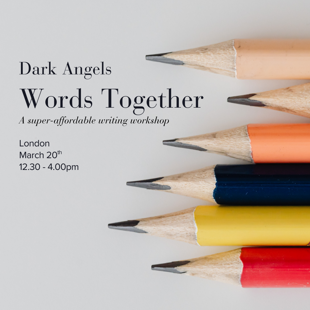 Dark Angels Words Together London March 2026 (1080 x 1080 px).png