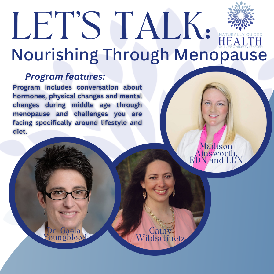 Let's Talk: Nourishing Through Menopause