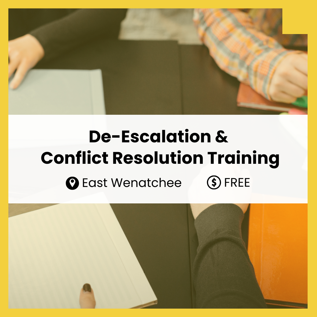 De-Escalation &amp; Conflict Resolution