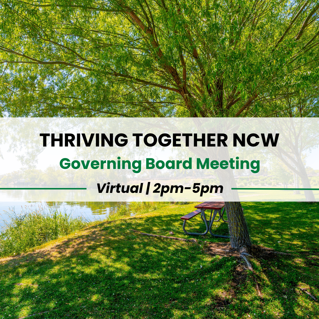 Thriving Together NCW April Governing Board Meeting