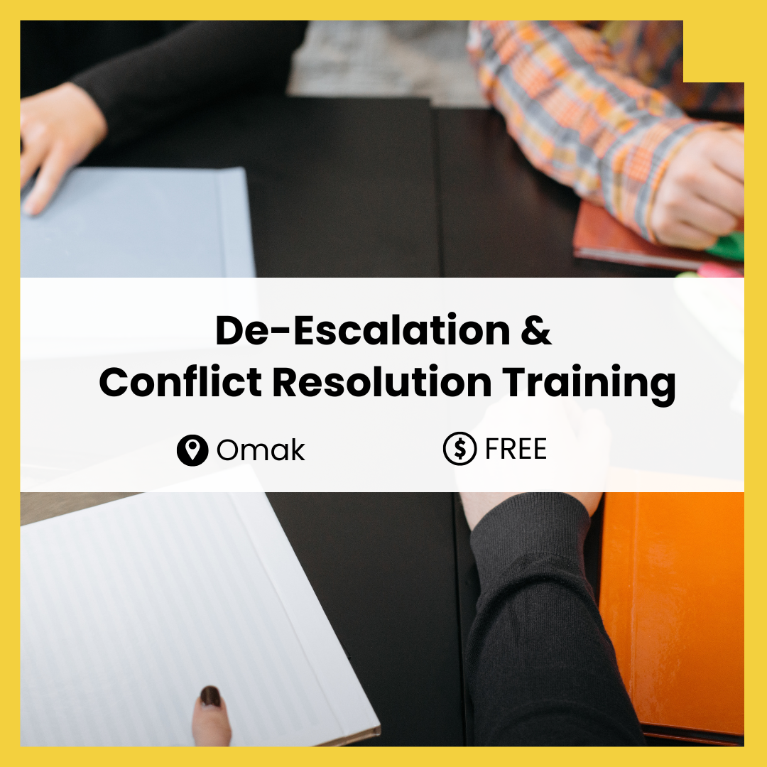 De-Escalation &amp; Conflict Resolution (Omak)