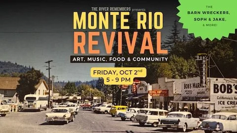 Monte Rio Revival