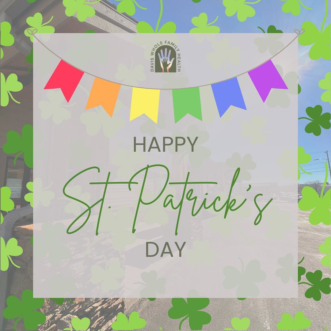 Happy St. Patrick's Day from all of us at Davis Whole Family Health! May your day be filled with joy, laughter, and a lots of luck!🍀💚 #DWFH #DavisWholeFamilyHealth #StPatricksDay #Green