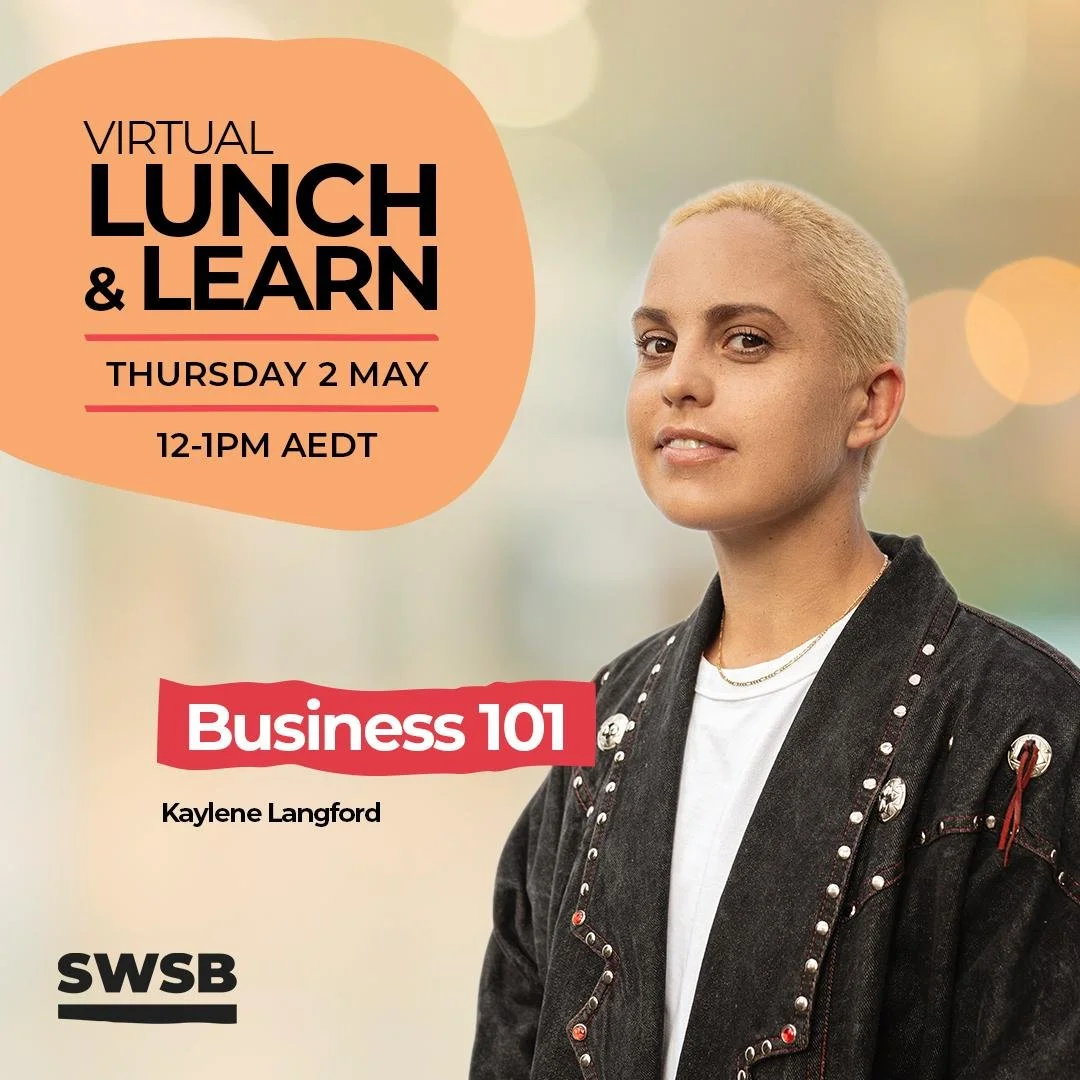Promotional image for a virtual event titled "Lunch & Learn" on Thursday, May 2, from 12-1 PM AEDT. Features a person with short hair in a studded jacket, labeled "Business 101" by Kaylene Langford, with SWSB logo.