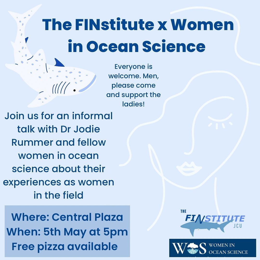 The FINstitute will be collaborating with @womeninoceanscience to host an informal talk by Dr Jodie Rummer on her experience being a woman in ocean science. 

We encourage EVERYONE to come and join in on this important conversation !!!