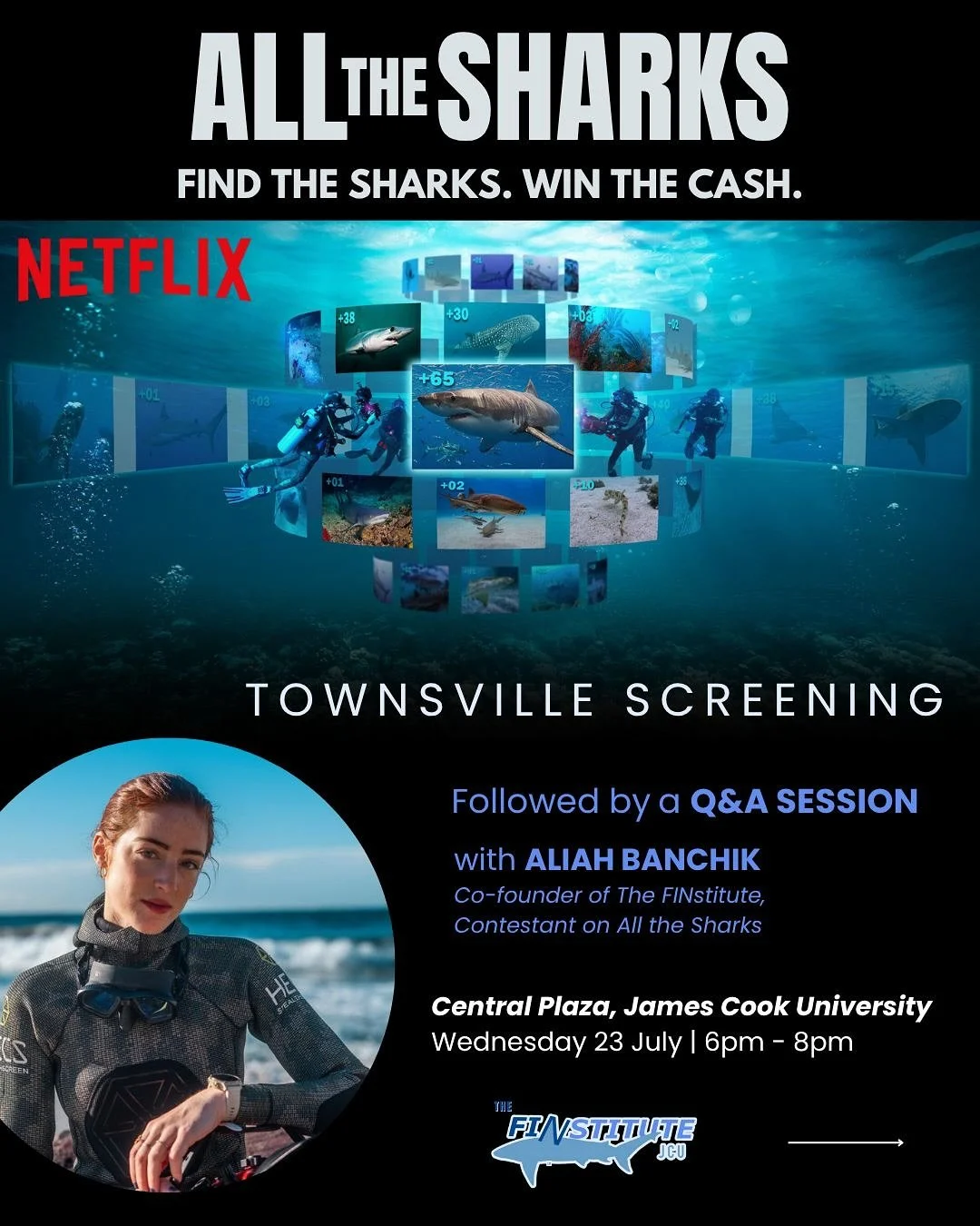 JCU gang listen up!! 

🎬Join us for a screening of All The Sharks at Central Plaza with Aliah! She is The FINstitute co-founder and is one of the contestants on the Netflix show! 🍿🍬 We will have a popcorn AND fairy floss machine on-site, and we en