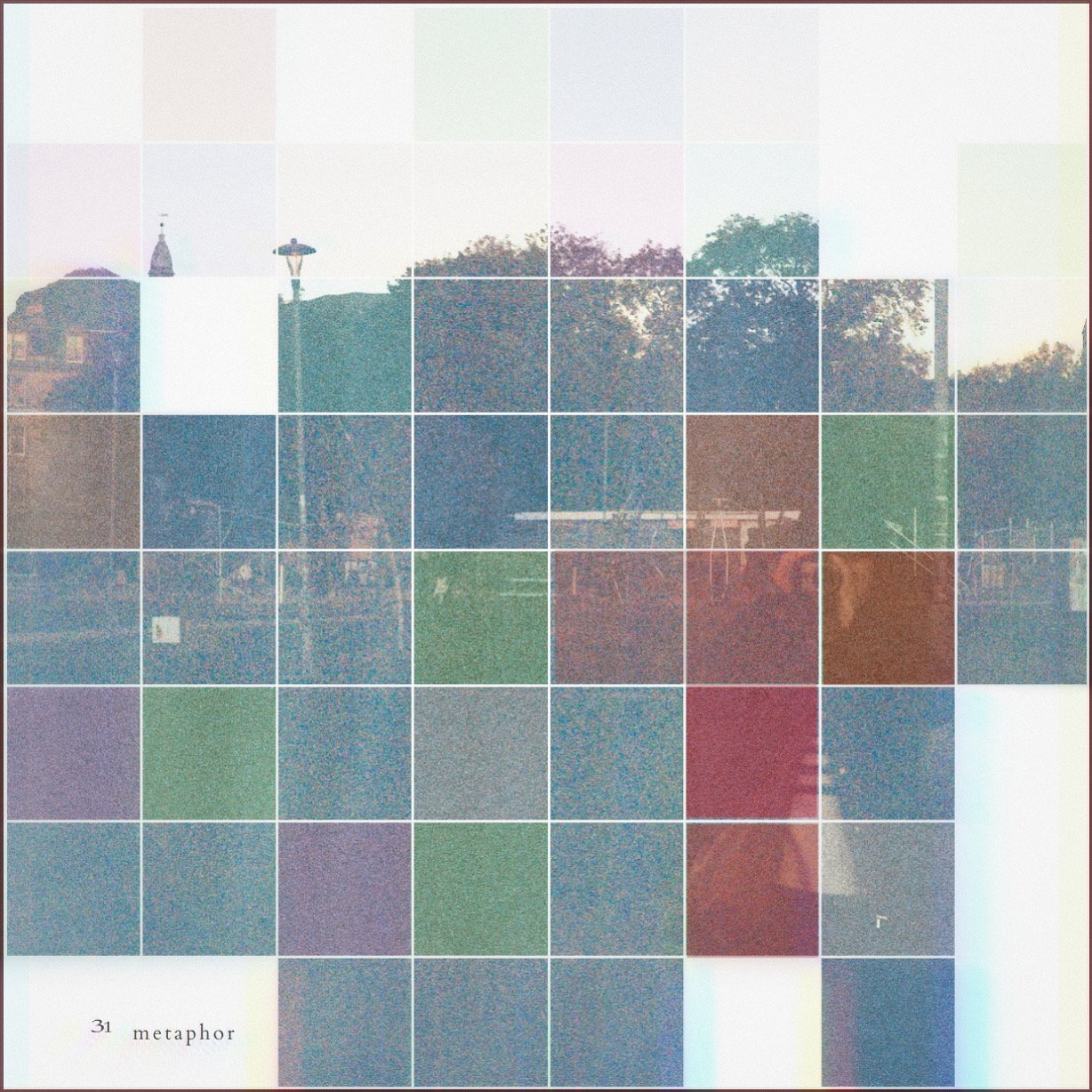A grid overlaying a blurred, pixelated outdoor scene with trees, a lamppost, and a building in the distance, with the word 'metaphor' and the number 31 at the bottom left corner.