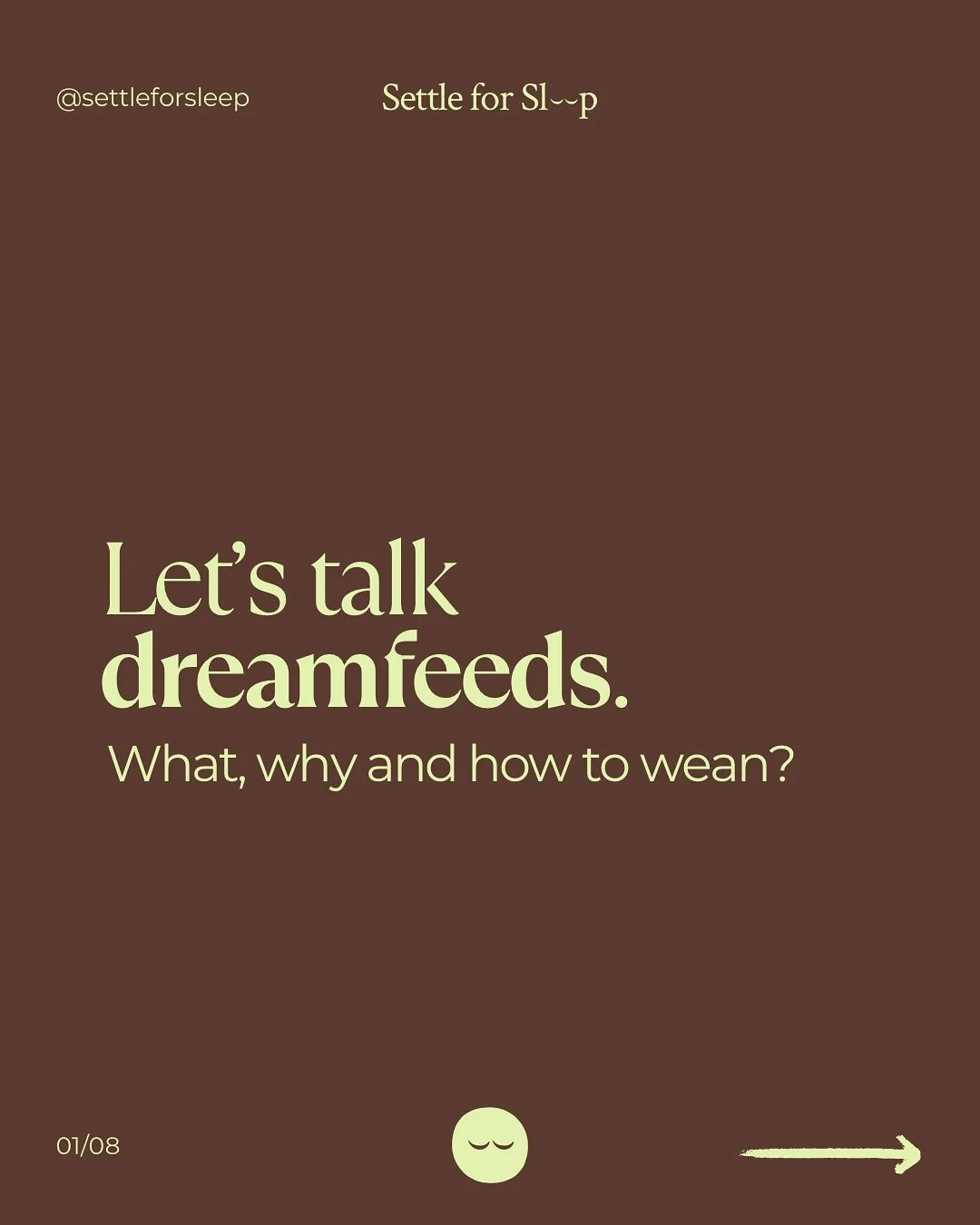 A dreamfeed can be an easy way of improving your night&rsquo;s sleep, without too much effort! 

During a dreamfeed, you offer your baby a feed just before you&rsquo;re going to bed yourself, to encourage a longer stretch of sleep!

Here&rsquo;s an e