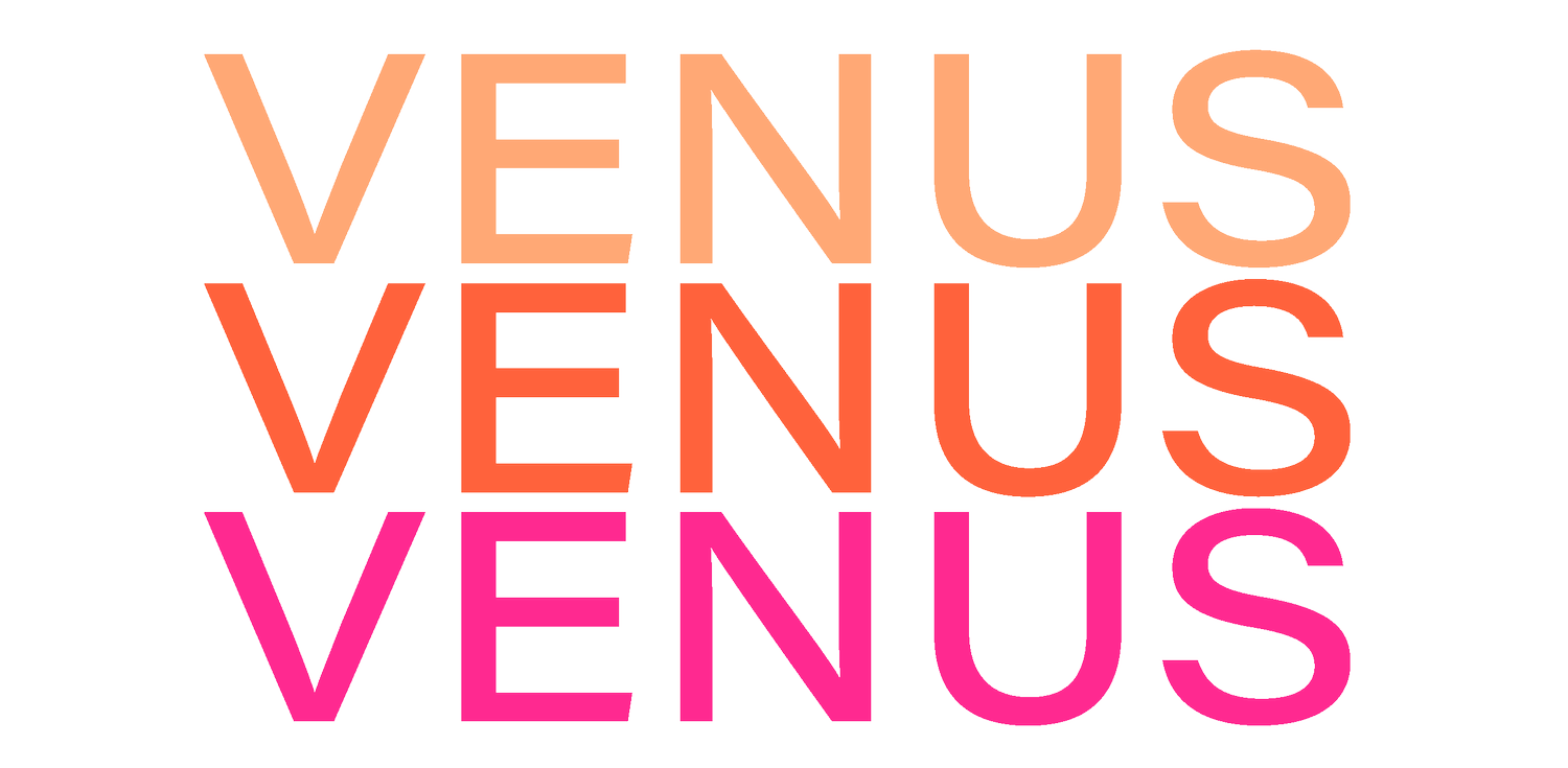 VENUS VENUS VENUS