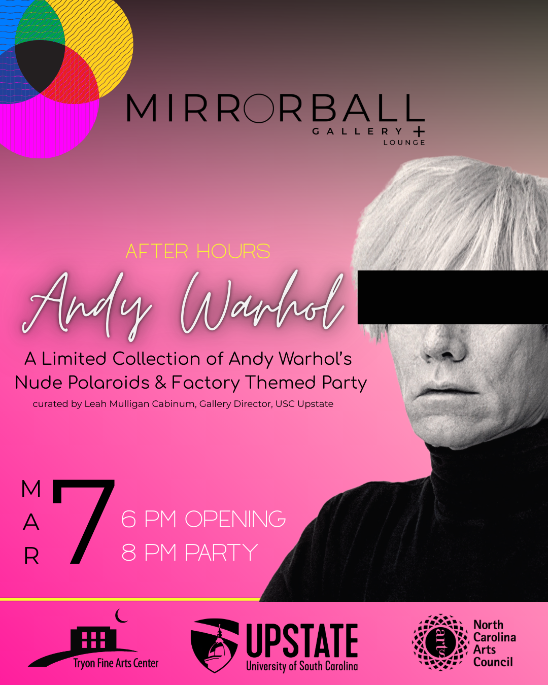 ANDY AFTER HOURS: Warhol Exposed + After-Party at Mirrorball
