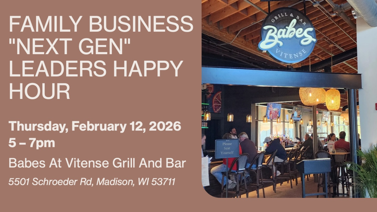 Family Business "Next Gen" Leaders Happy Hour