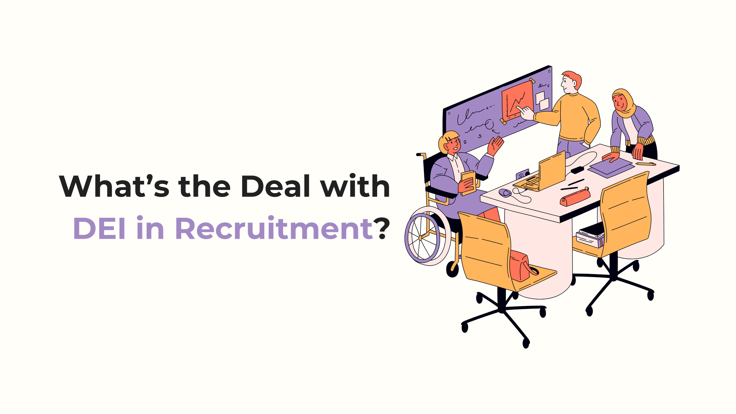 What’s the Deal with DEI in Recruitment?