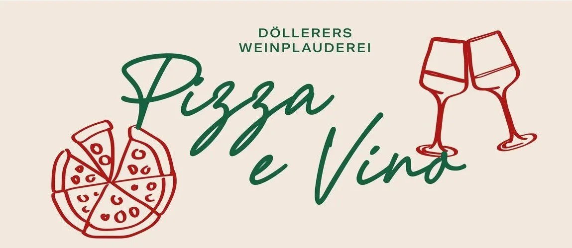 Weinplauderei "Pizza e Vino" in Döllerers Enoteca