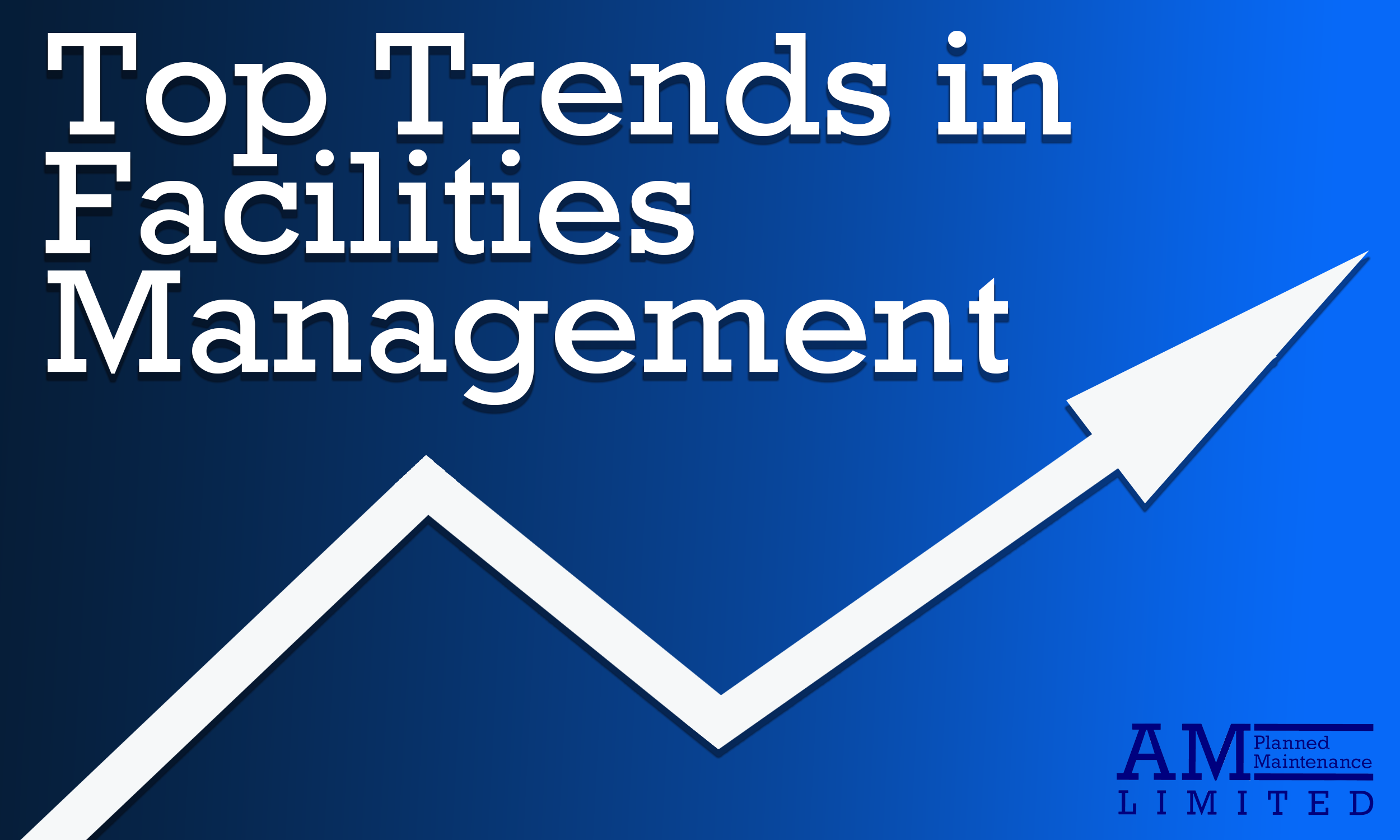 Trends Coming Up in Facilities Management