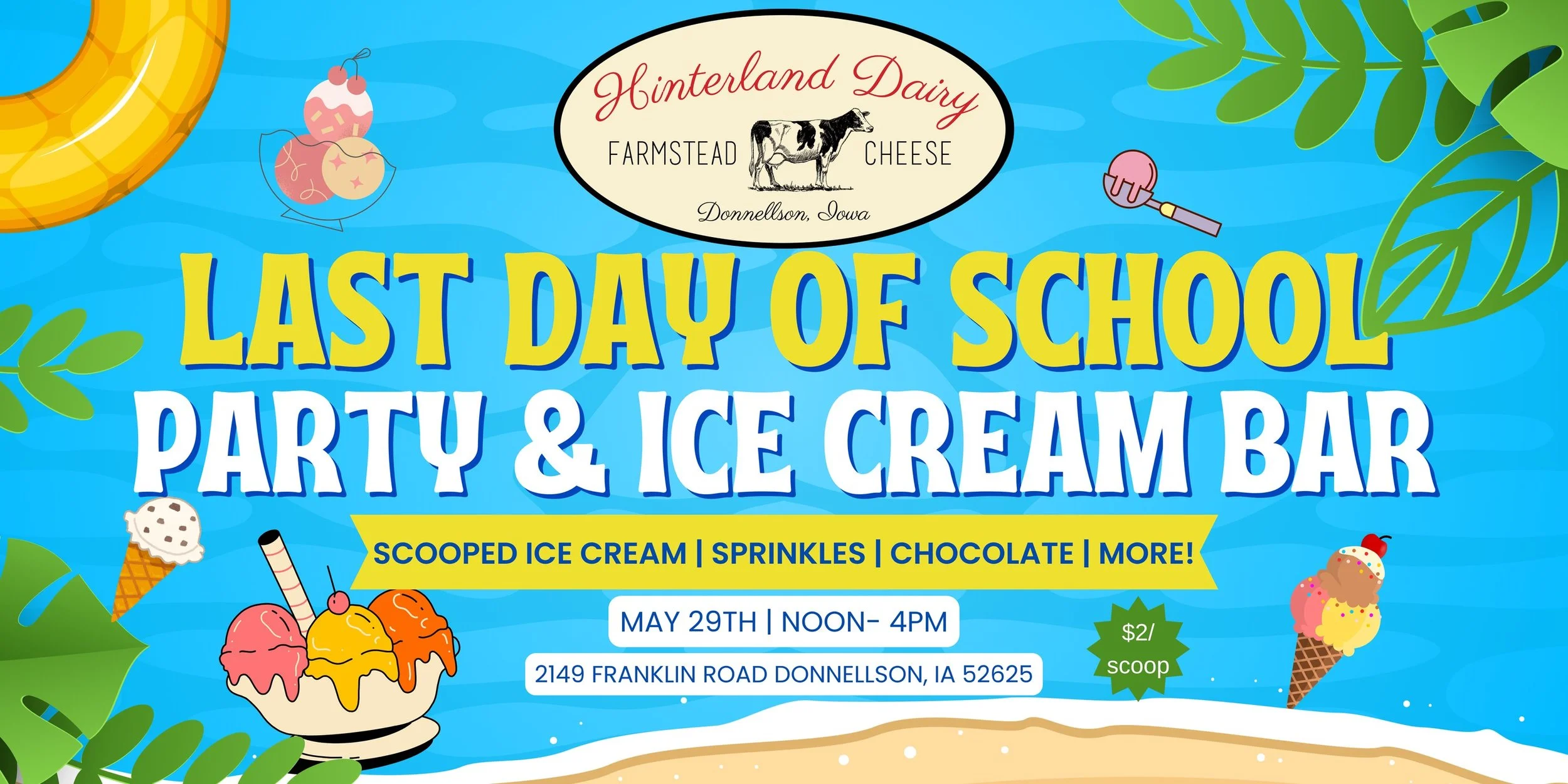 Last Day of School Party at Hinterland Dairy