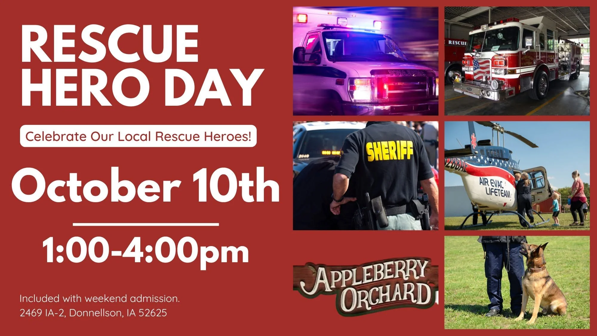 Rescue Hero Day at Appleberry Orchard