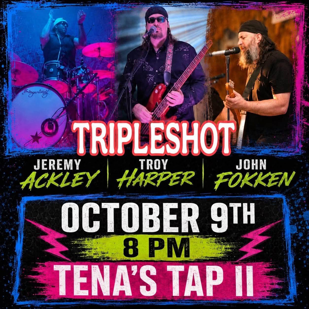 Triple Shot at Tena's Tap