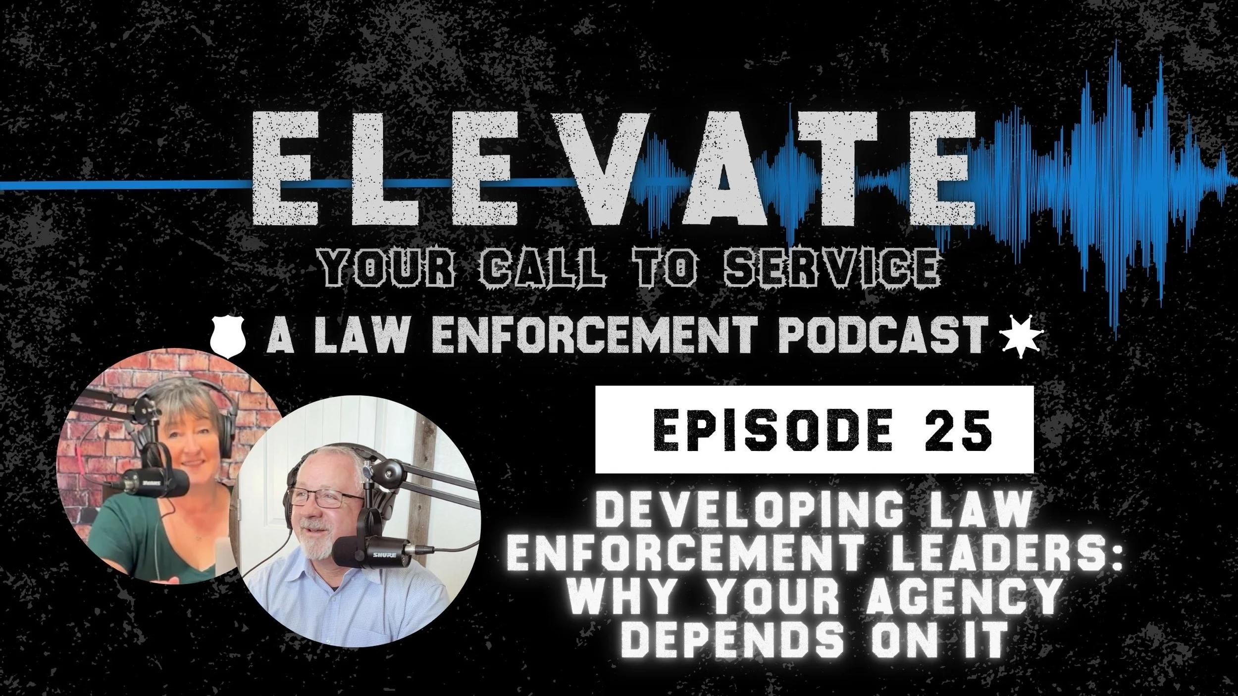 Developing Law Enforcement Leaders: Why Your Agency Depends On It