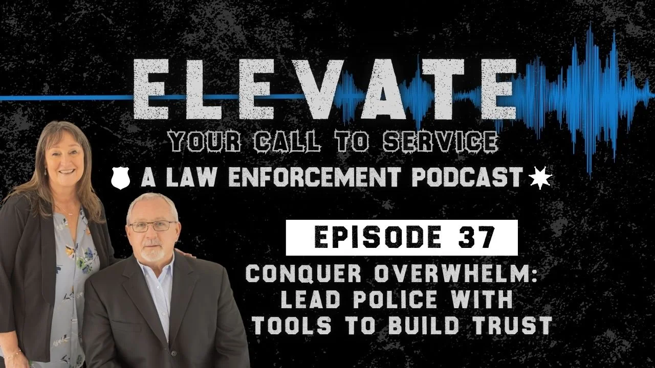 Conquer Overwhelm: Lead Police with Tools to Build Trust