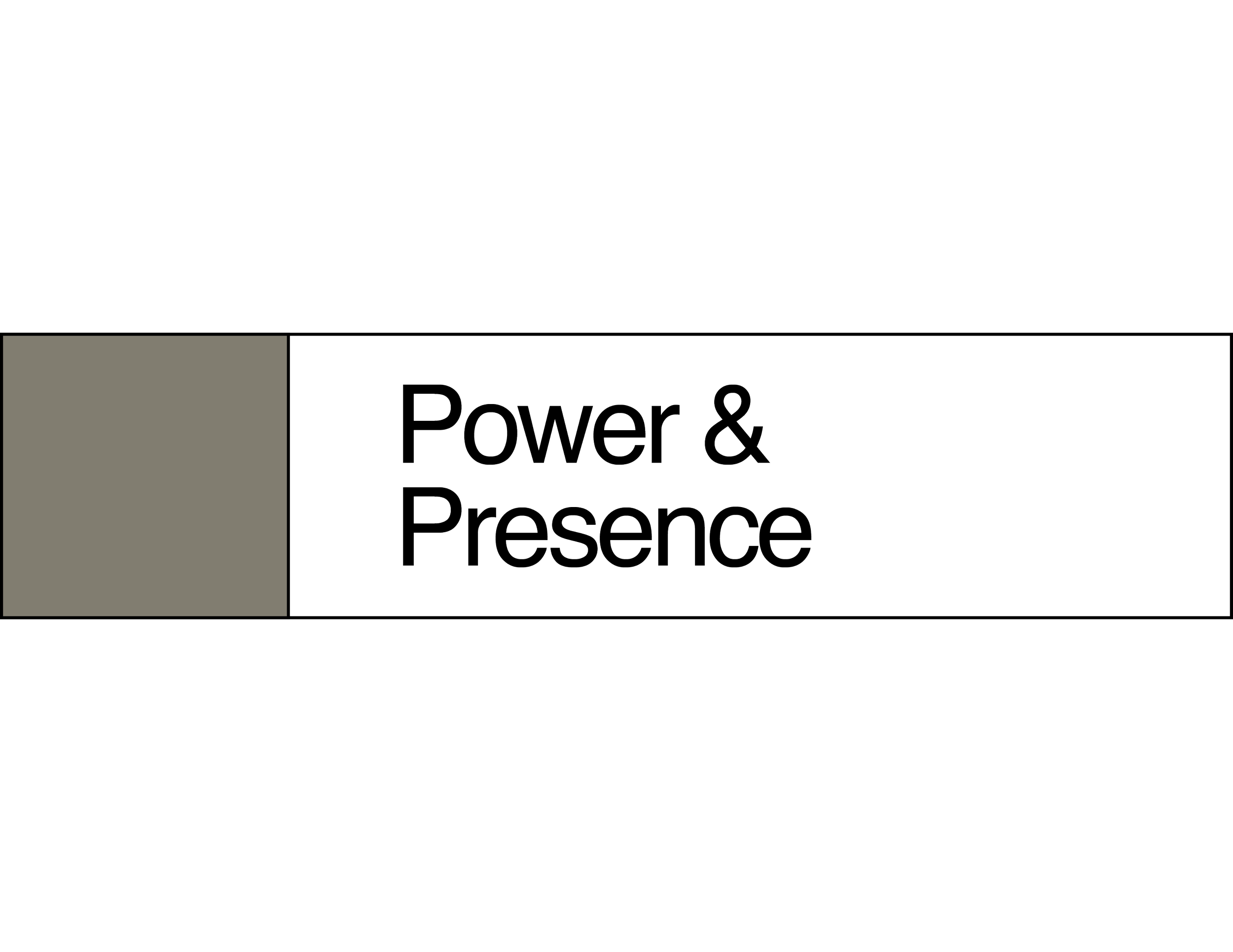 A book cover with the title 'Power & Presence' in large text, with a black background and a gray rectangular section on the left.