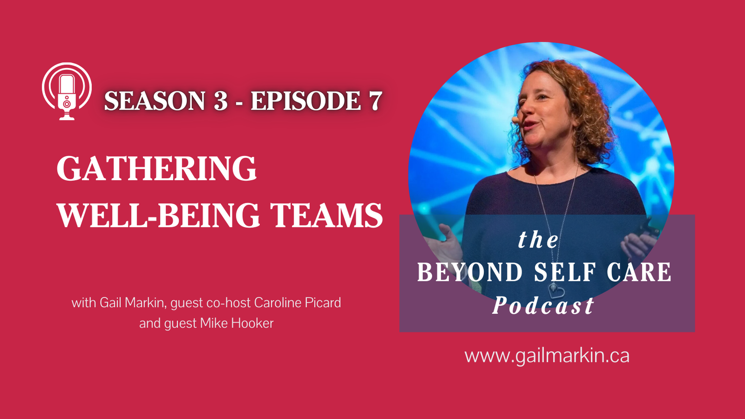 Gathering Well-being Teams episode artwork