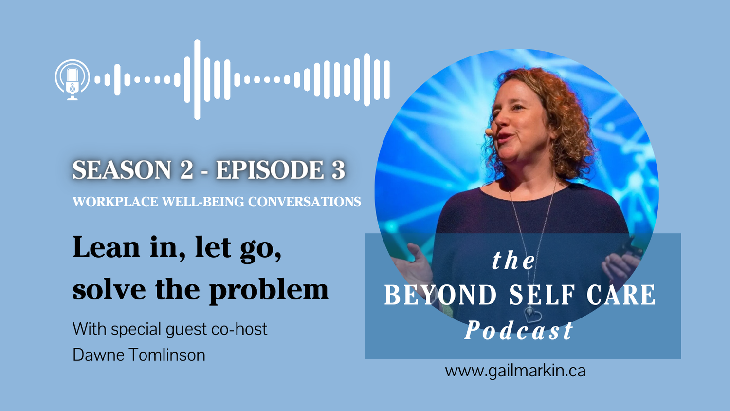 Lean in, let go, solve the problem episode artwork