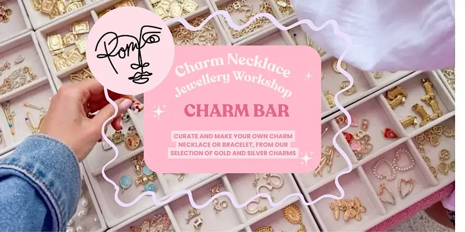 Build your own Charm Necklace Workshop!