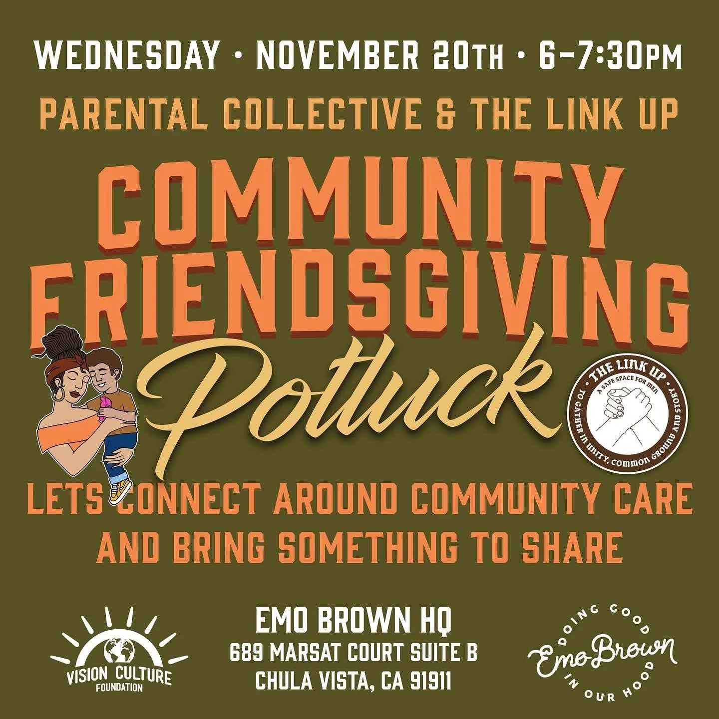 You are invited!

WHO: YOU and whoever!

WHAT: Community Friendsgiving Potluck! The Parental Collective and The Link Up are collaborating this month - creating the ultimate combo plate if you will! 

WHY:&nbsp;&nbsp;Because, commUNITY. Komunidad. Com