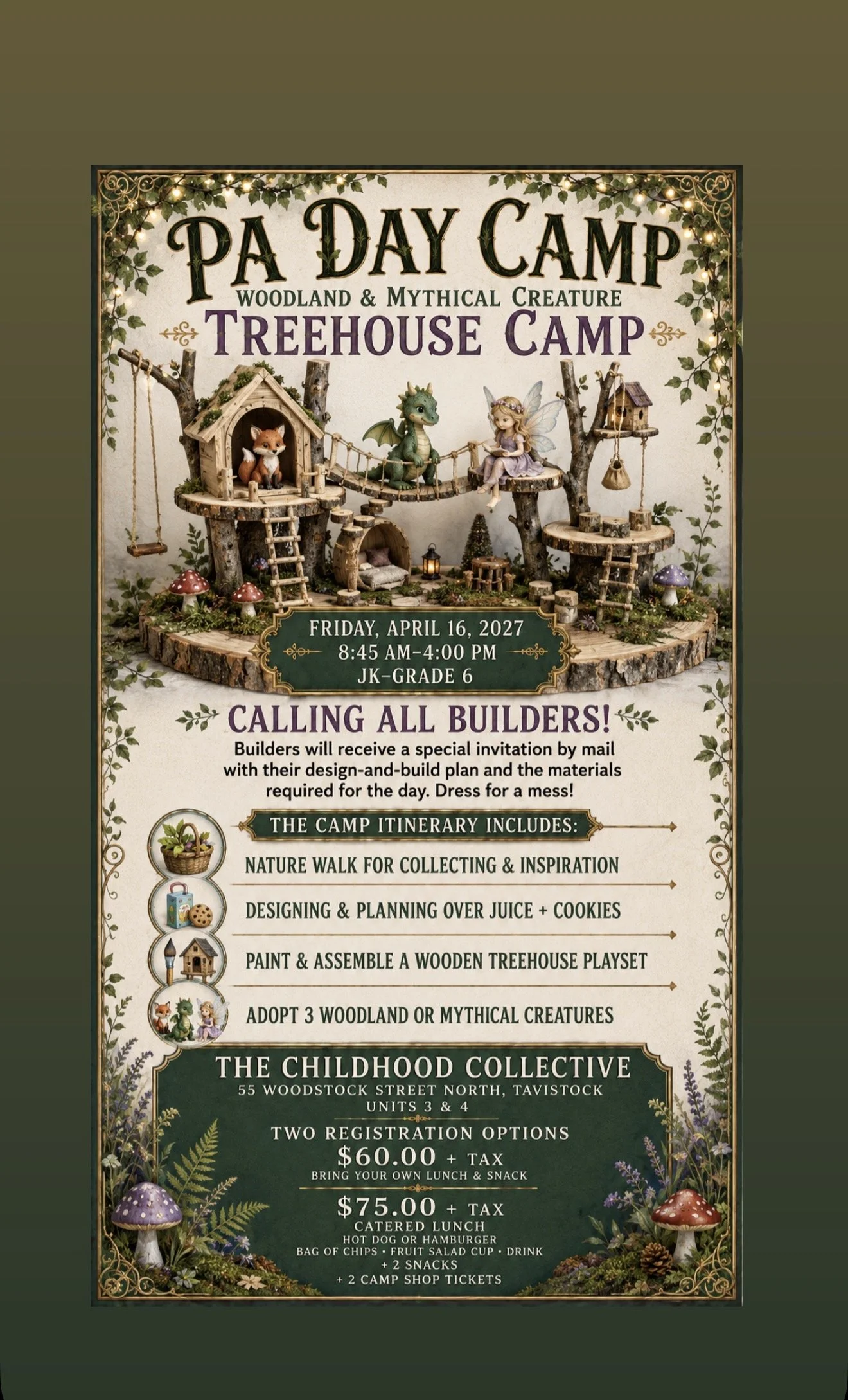 PA DAY CAMP FRIDAY APRIL 16 2027 TREEHOUSE CAMP 8:45-4:00 $75.00/CAMPER LUNCH AND SNACK INCLUDED