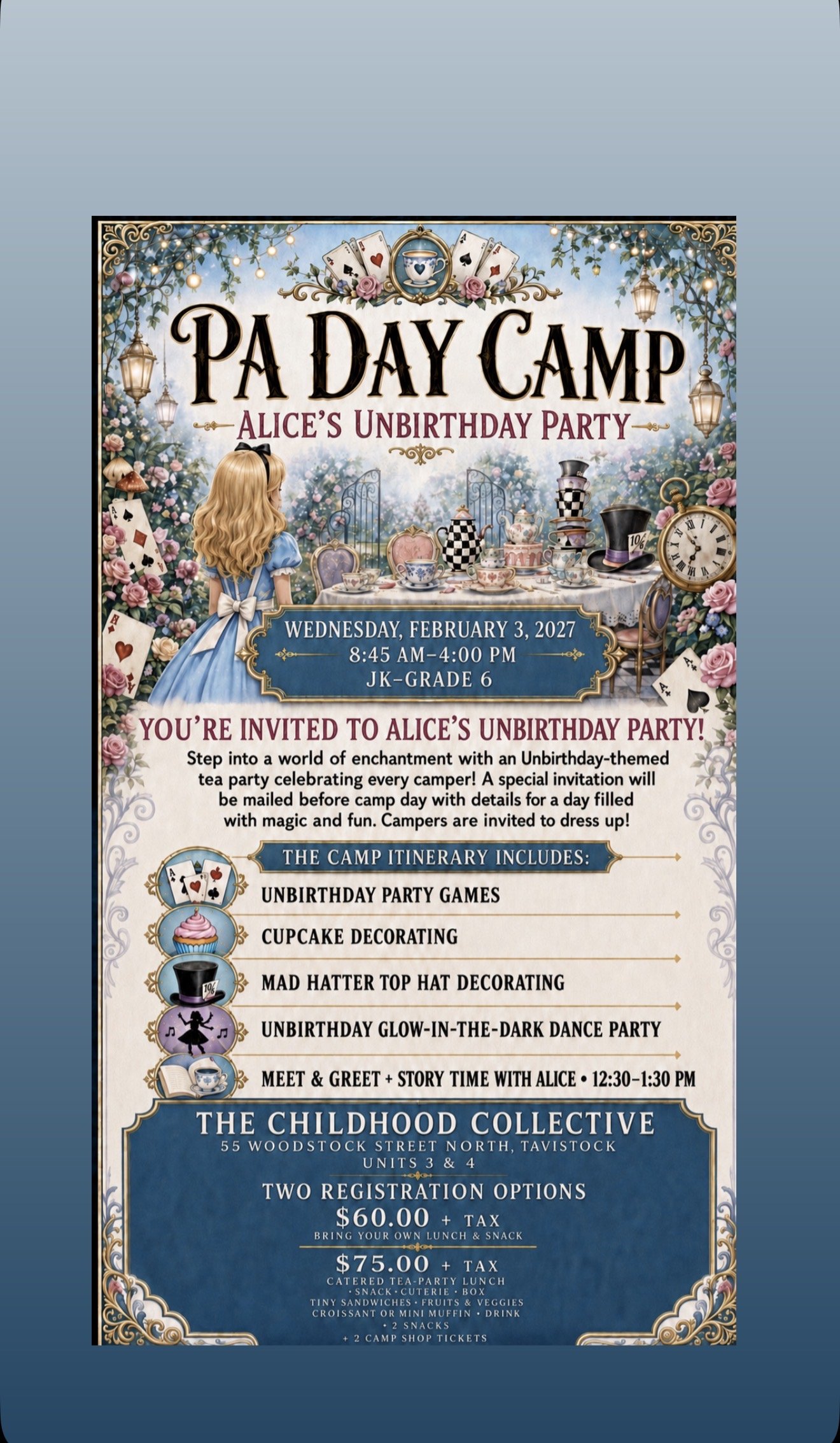 PA DAY CAMP WEDNESDAY FEBRUARY 3 2027 8:45-4:00 ALICES UNBIRTHDAY PARTY $60.00/CAMPER NO LUNCH OR SNACK