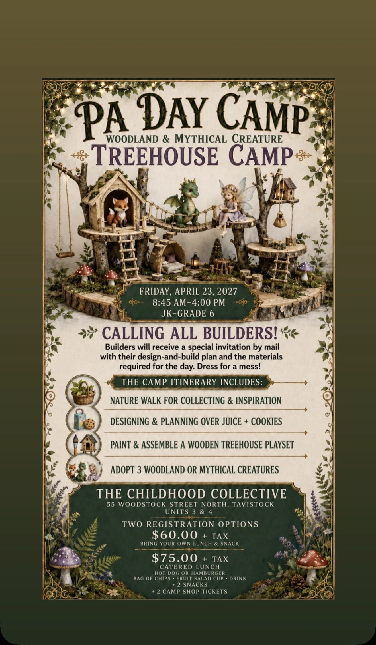 PA DAY CAMP FRIDAY APRIL 23 2027 TREEHOUSE CAMP 8:45-4:00 $75.00/CAMPER LUNCH AND SNACK INCLUDED