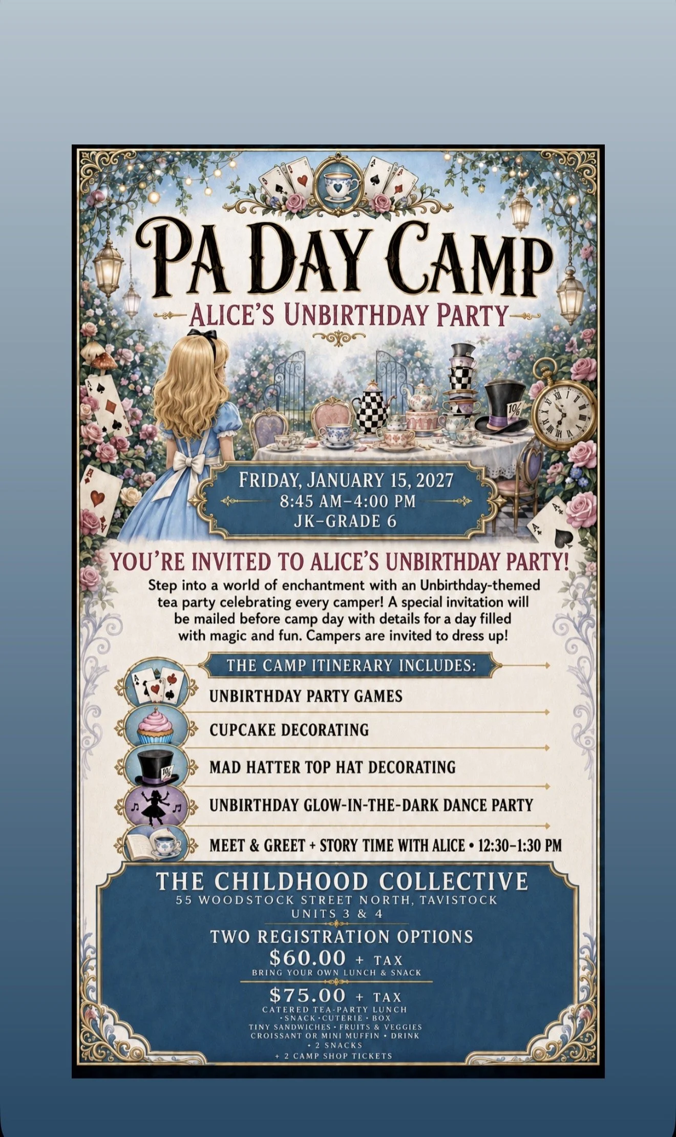 PA DAY CAMP FRIDAY JANUARY 15 2027 2026 8:45-4:00 ALICES UNBIRTHDAY PARTY $60.00/CAMPER NO LUNCH OR SNACK
