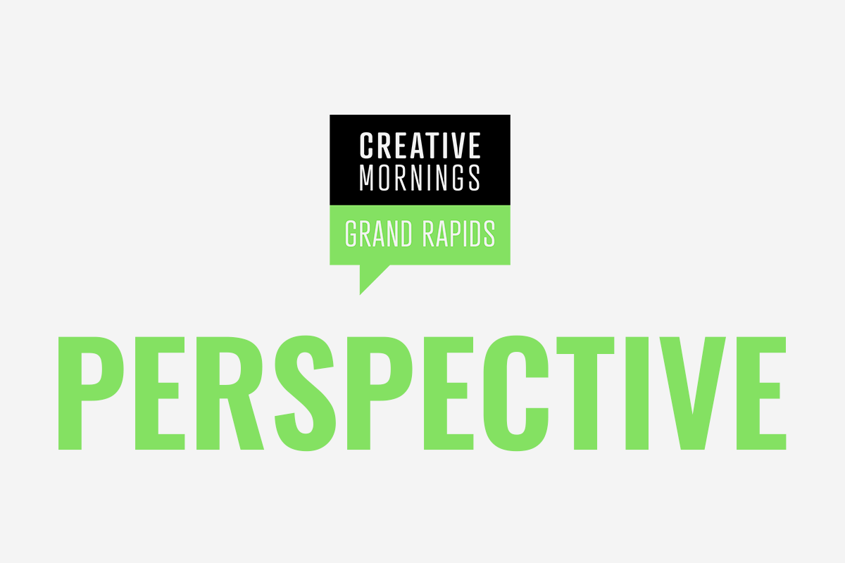 Creative Mornings Panel: Perspective