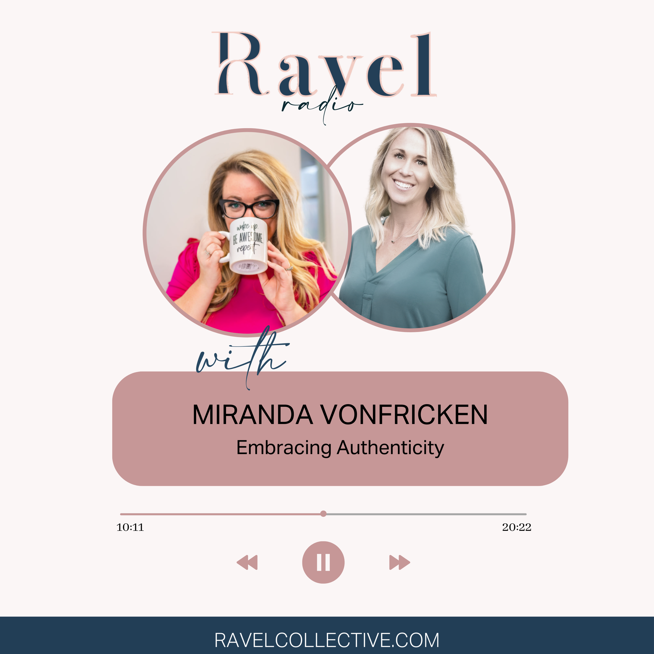 Embracing Authenticity with Miranda VonFricken