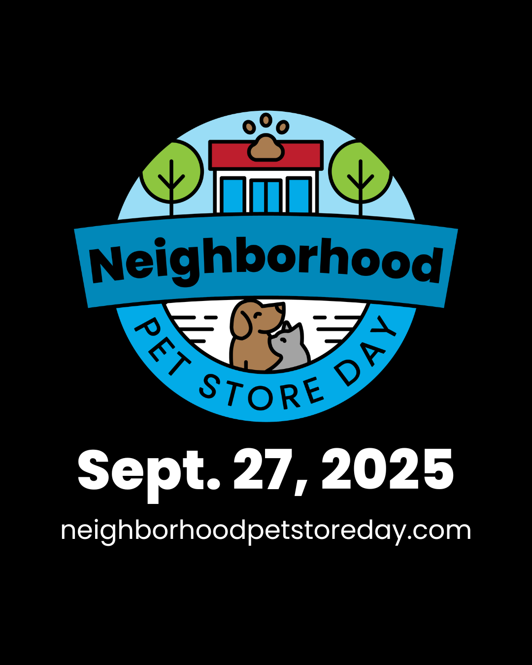 Neighborhood Pet Store Day - Biggest Sale of the Year!