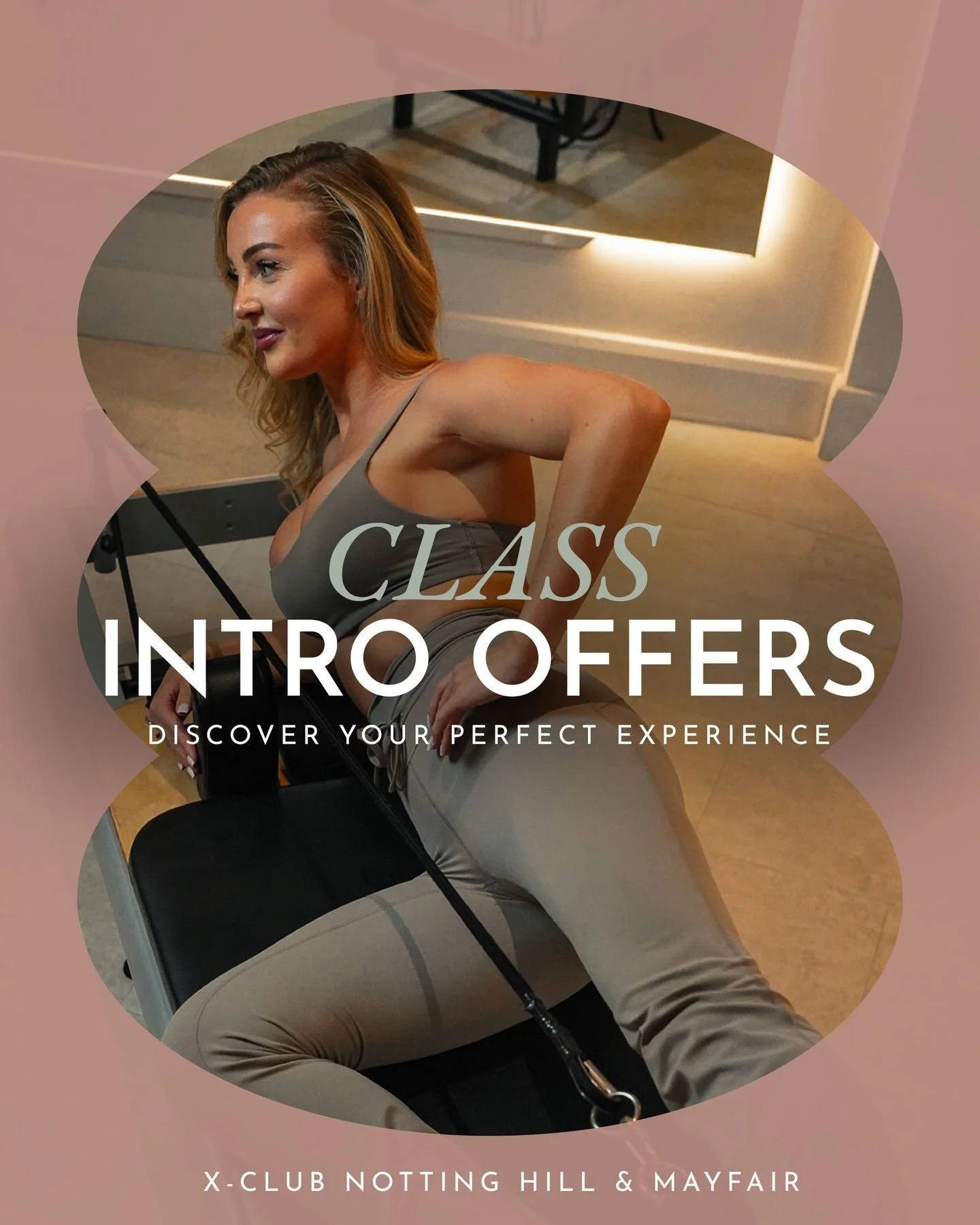 Still deciding if X-Club is for you? ✨

Experience the power of the X-Club Method with our Class Intro Offer &ndash; the perfect way to discover our signature Reformer Pilates sessions:

▪ 3 Reformer Classes
Available at X-Club Notting Hill

▪ 2 Refo