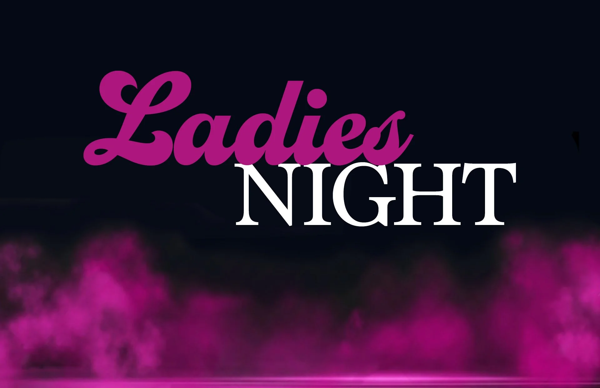 Ladies Night