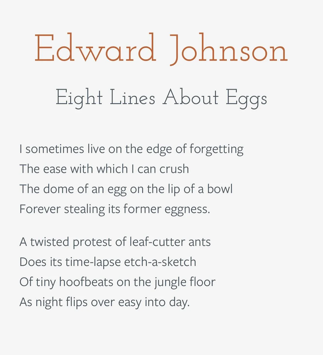 We accepted this poem the day after it was submitted. We can&rsquo;t always be that speedy, but we try to be when we read something we really love. 

&ldquo;Eight Lines About Eggs&rdquo; by Edward Johnson 🥚

@edbjohnson