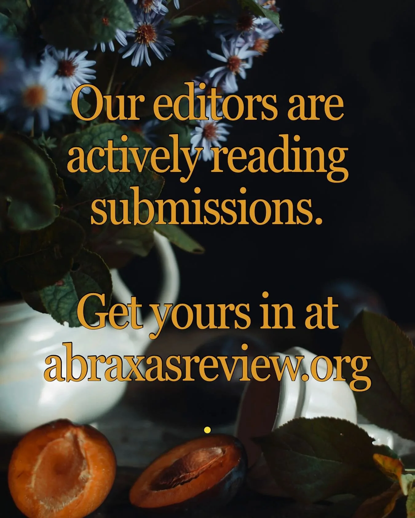 Our editors are actively reading submissions and are ready for YOURS. 

It&rsquo;s important to us to not leave writers hanging, so when you submit, you WILL hear back from us&mdash;sometimes in as few as 3-4 weeks.

Deadline is November 30.