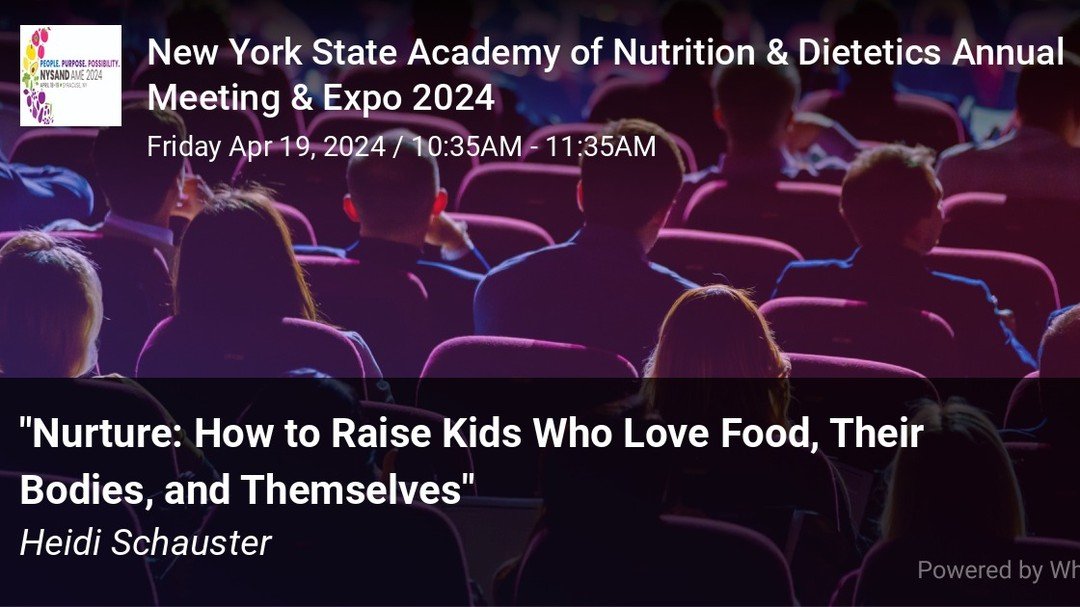I'm speaking tomorrow morning at NYSAND about the contents of my new book, Nurture: How to Raise Kids Who Love Food, Their Bodies, and Themselves. Please say hello to me if you are at the conference! 

The cost of being an exhibitor was prohibitive f