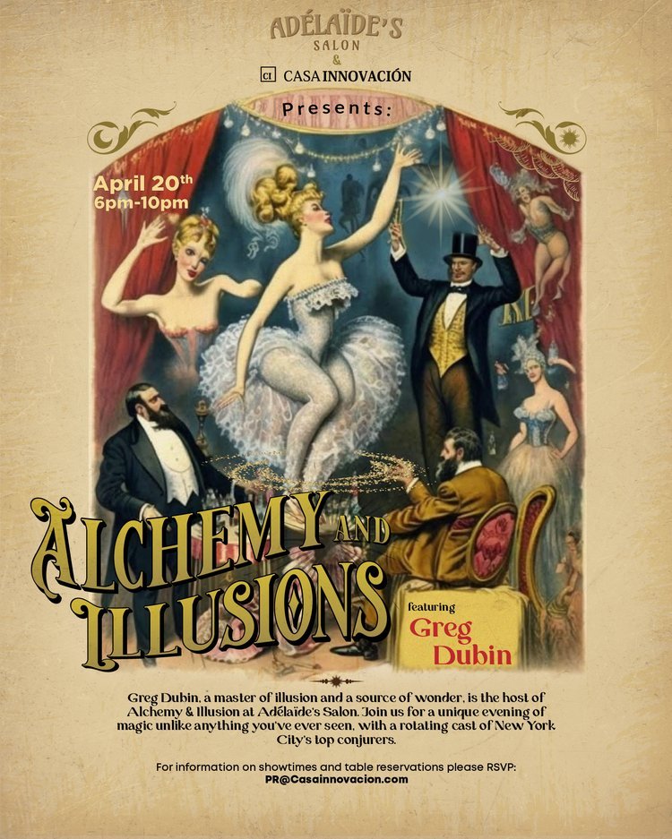 Adélaïde's Salon Presents Alchemy and Illusions — Adélaïde's Salon