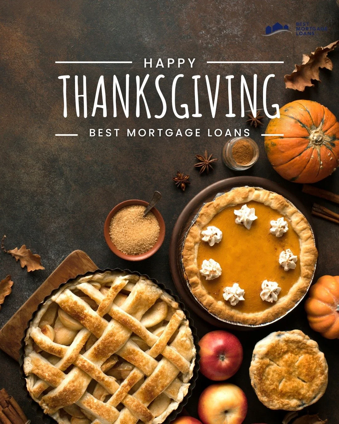 Wishing You a Wonderful Thanksgiving Weekend! 🧡🍂 

From all of us at Best Mortgage Loans, we hope you enjoy a cozy, restful, and joy-filled long weekend with your family and friends🦃✨

#BestMortgageLoans #HappyThanksgiving