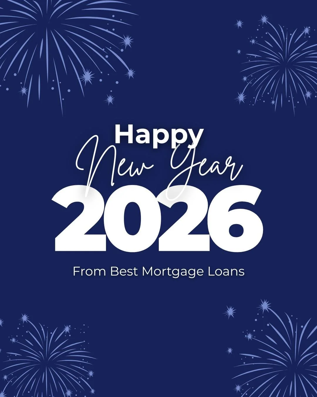 Happy New Year from Best Mortgage Loans! 🎉

#BestMortagageLoans #HappyNewYear #2026Year