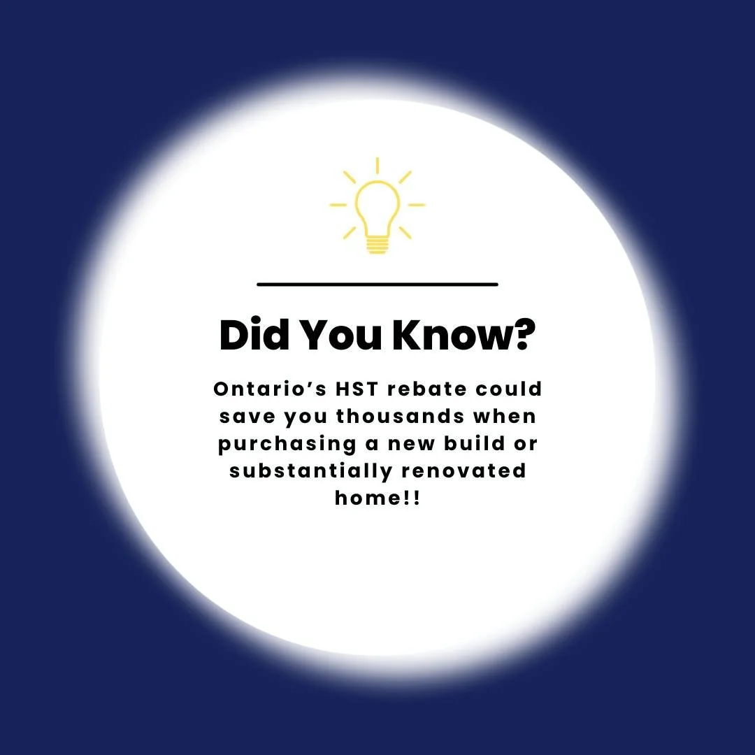 Did you know? 💡 

Ontario&rsquo;s HST rebate could save you THOUSANDS when purchasing a new build or substantially renovated home!! 🏡

For many buyers&mdash;especially first-time homeowners&mdash;this rebate can make a meaningful difference in over